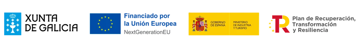 Xunta de Galicia · Financiado por la Unión Europea NextGenerationEU · Gobierno de España, Ministerio de Industria y Turismo · Plan de Recuperación, Transformación y Resiliencia
